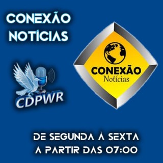 PROGRAMA CONEXÃO NOTÍCIAS